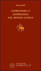 Astronomia e astrologia nel mondo antico
