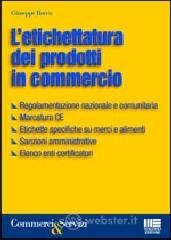 L' etichettatura dei prodotti in commercio