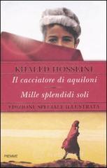 Il cacciatore di aquiloni-Mille splendidi soli. Ediz. speciale illustrata Il cacciatore di aquiloni-Mille splendidi soli. Ediz. speciale illustrata