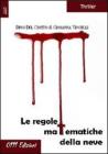 Le regole matematiche della neve