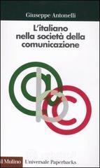 L' Italiano Nella Società Della Comunicazione