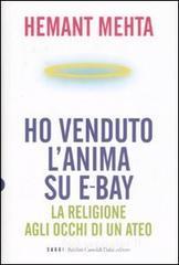 prezzi Ho venduto lanima su eBay La religione agli occhi di un ateo