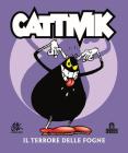 Il terrore delle fogne. Cattivik vol.1
