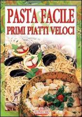 Confronta prezzi Pasta facile e primi piatti veloci