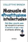 Manuale di �prostituzione intellectuale�