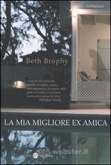 prezzi La mia migliore ex amica