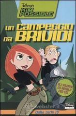 prezzi Un campeggio da brividi Kim Possible Con gadget