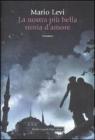 La nostra pi� bella storia d'amore