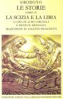 Le storie. Libro IV. La Scizia e la Libia