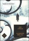 La traiettoria della neve. Trilogia di Stoccolma vol.1