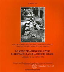 prezzi Scavo didattico della zona retrostante la curia Foro di Cesare Campagna di scavo 1961 1970