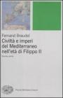 Civilt� e imperi del Mediterraneo nell'et� di Filippo II