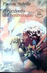 prezzi Il racconto del ventriloquo
