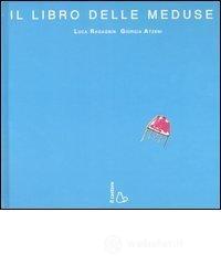 Il libro delle meduse