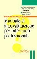 prezzi Test di autovalutazione per infermieri professionali Guida allesame per la selezione del personale nelle istituzioni sanitarie