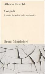 Congedi. La crisi dei valori nella modernit&agrave;