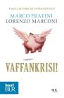 Vaffankrisi!