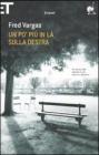 Un po' pi� in l� sulla destra