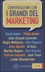 Conversazioni con i grandi del marketing