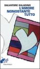 L' amore nonostante tutto