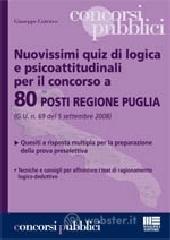 Nuovissimi quiz di logica e psicoattitudinali per il concorso a 80 posti Regione Puglia