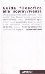 Confronta prezzi Guida filosofica alla sopravvivenza