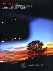 prezzi On the move Nel paesaggio di Autogrill­In the Landscape of Autogrill