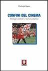 Confini del cinema. Strategie estetiche e ricerca semiotica