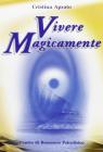 Vivere magicamente
