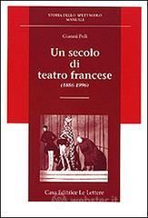 prezzi Un secolo di teatro francese 1886 1996