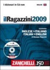 prezzi Il Ragazzini 2009 Dizionario inglese italiano italiano inglese CD ROM