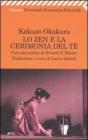 Lo zen e la cerimonia del t�