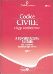 prezzi Codice civile e leggi complementari A consultazione guidata con commento essenziale agli articoli