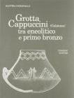 Grotta Cappuccini (Galatone) tra eneolitico e primo bronzo