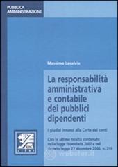 prezzi La responsabilità amministrativa e contabile dei pubblici dipendenti I giudizi innanzi alla Corte dei conti