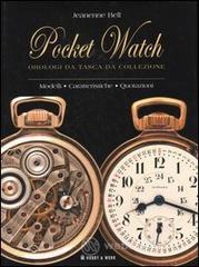 prezzi Pocket watch orologi da tasca da collezione Modelli caratteristiche quotazioni