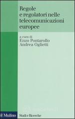 prezzi Regole e regolatori nelle telecomunicazioni europee