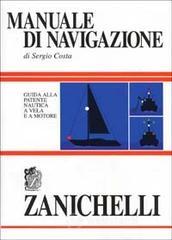 prezzi Manuale di navigazione Guida alla patente nautica a vela e a motore