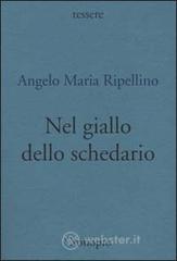 prezzi Nel giallo dello schedario Note e recensioni «in forme di ballate» 1963 73