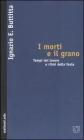 I morti e il grano. Tempi del lavoro e ritmi della festa
