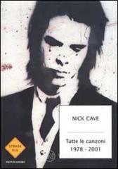 Tutte le canzoni. 1978-2001. Testo inglese a fronte Tutte le canzoni. 1978-2001. Testo inglese a fronte