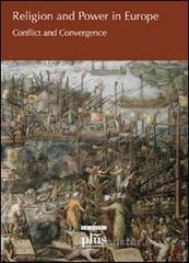 prezzi Religion and power in Europe Conflict and convergence