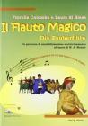 Flauto magico. Con CD Audio