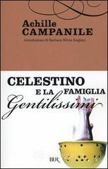 Celestino e la famiglia Gentilissimi