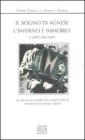 Il sogno di Agnese. L'inferno � immobile e altri racconti. Premio Rotary �L.A. Muratori�