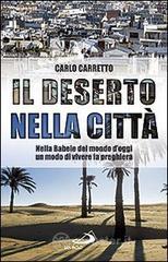 Il Deserto nella citt&agrave;