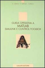 prezzi Guida operativa a Matlab Simulink e Control Toolbox
