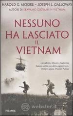 Nessuno ha lasciato il Vietnam