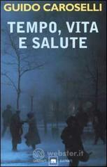 Tempo, vita e salute