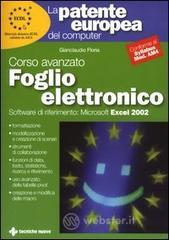 prezzi La patente europea del computer Corso avanzato foglio elettronico Microsoft Excel 2002